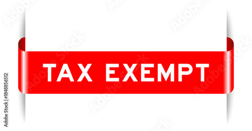 Red color inserted label banner with word tax exempt on white background