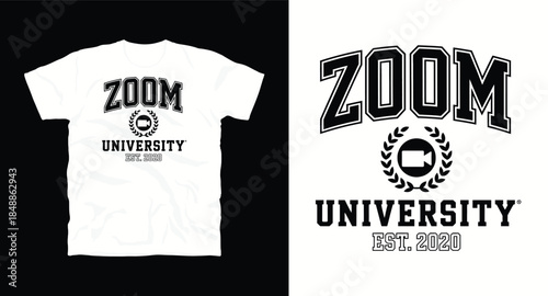 Zoom university est 2020 graphic t shirt design