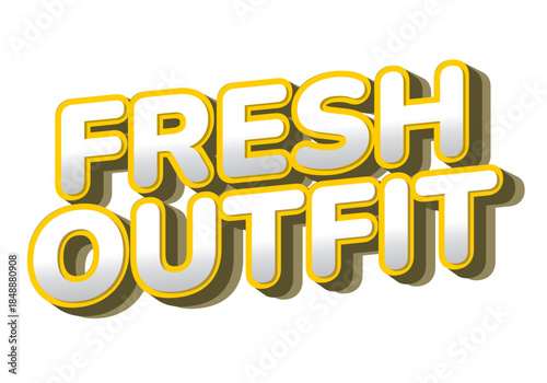 A vibrant and playful text design featuring the words Fresh Outfit in bold, stylized letters with yellow outline and shadow effect.