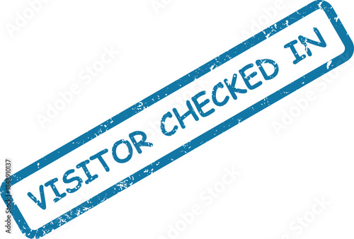 Distinct blue rubber stamp impression reads VISITOR CHECKED IN with a weathered texture on a pure white background