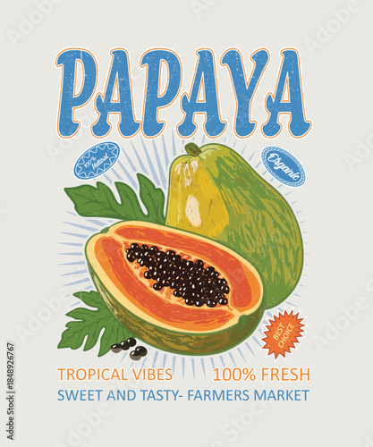 Sweet Papaya artwork. sweet and tasty. Summer tropical vibes art. Carica papaya fruit print. Nature fruit club print design. Watercolor fruit t shirt design.