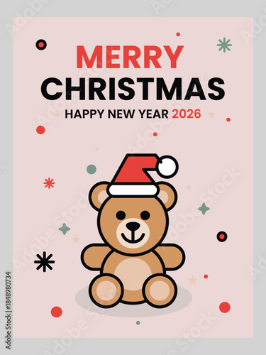Festive Teddy Bear Greeting Card – Merry Christmas & Happy New Year  2026 Illustration Flyer Design