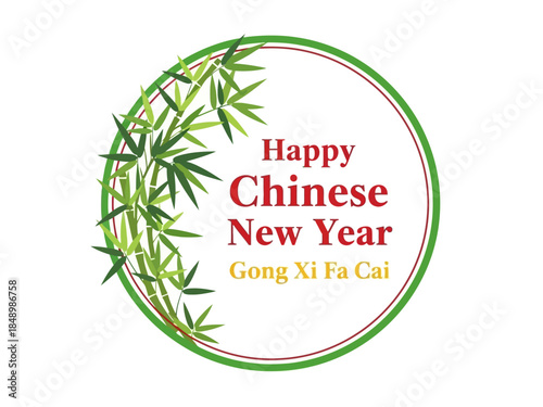 Festive Chinese New Year Greeting Celebrating Gong Xi Fa Cai with Bamboo and Joy
