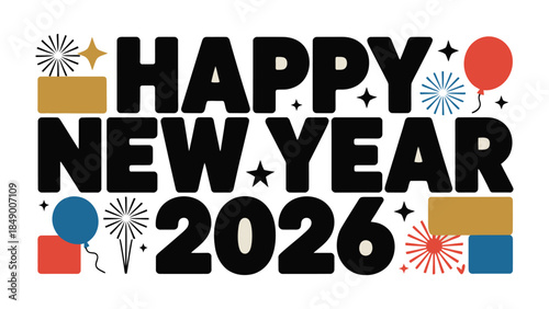 New Year's Eve 2026 Celebration: A vibrant and colorful design wishing a Happy New Year 2026, creating festive vibes and excitement for new beginnings.