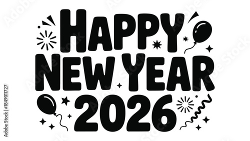 New Year Celebration: A striking, illustrative design celebrates the dawn of the new year, 2026, with bold typography and festive embellishments, symbolizing hope and joy for the coming year.