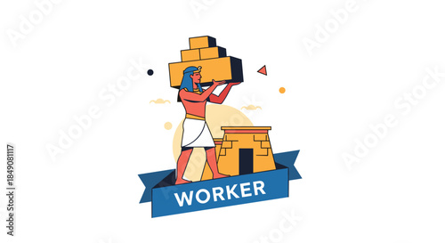 A stylized illustration of an ancient Egyptian worker carrying heavy stones to build a temple, with a 'worker' banner below.