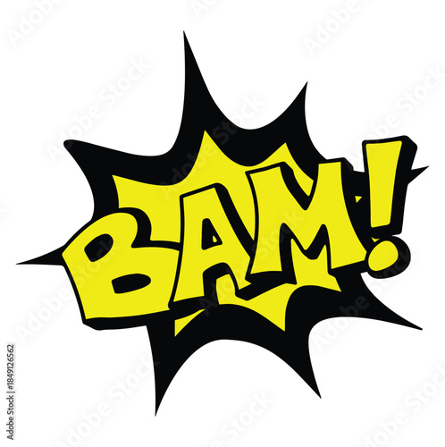 This graphic features a sharp yellow jagged explosion bubble with the text "BAM!" in bold yellow letters with a thick black drop shadow, all isolated on a white background.