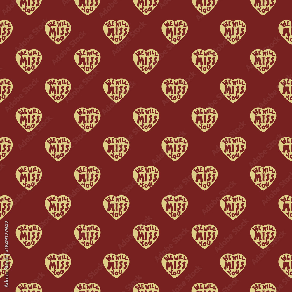Naklejka premium We will miss you heart seamless pattern isolated on color background