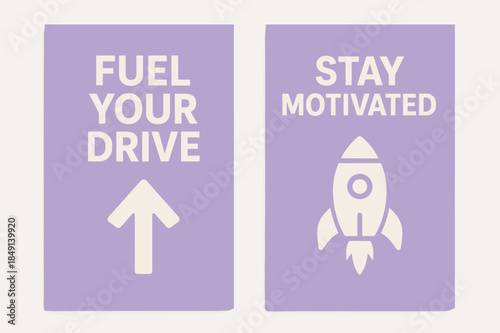 Motivation Banners. Fuel your drive. Two vertical A6 banners with safe margins, centered composition, no elements touching edges, minimal, lavender and cream,