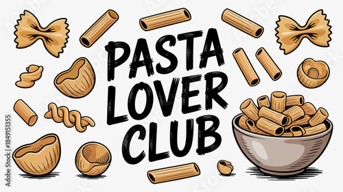 Pasta Lovers Club Illustration with Various Pasta Shapes