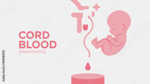 Professional Cord Blood Awareness Month Graphic with Fetus Illustration and Stem Cell Collection for Medical Science and Healthcare Education