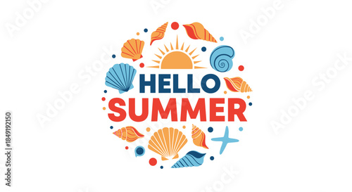 A vibrant 'Hello Summer' typographic logo design set within a circular arrangement of colorful seashells, starfish, and a sun.