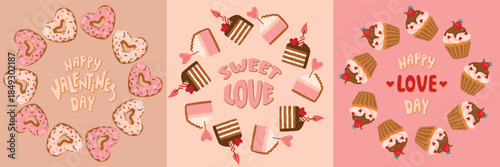 Valentine's Day posters or greeting cards set with romantic treat. Round frames with heart-shapes donuts, cakes decorated with hearts and cupcakes with strawberries. Vector cartoon designs in colors.