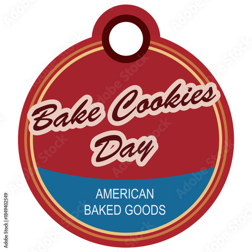 Bake Cookies Day label