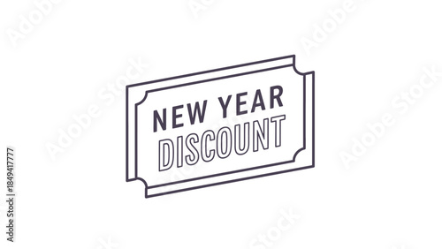 A simple line art illustration of a ticket or coupon with the text 'NEW YEAR DISCOUNT' on it, symbolizing a special offer or promotion.