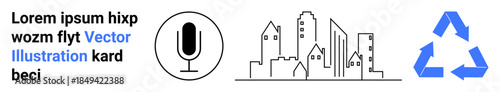 Audio recording, urban planning, sustainability, recycling, eco design, graphic resource. Circular microphone, linear cityscape and blue recycling icon. Audio recording and urban planning concept