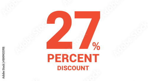 Striking graphic displaying a twenty-seven percent cost reduction, effectively communicating a valuable promotional offer for immediate savings to