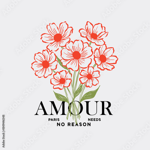 Hand drawn flowers graphics,  graphics print ,flower prints. tropical flowers. women's fashion design, girl graphics. amour botanic text prints. summer t shirt. print design. typography. vector