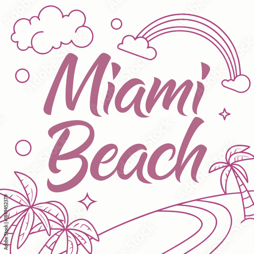 Miami Beach Destination: a playful illustration showcasing the vibrant destination and features the name with stylized design elements, evoking the essence of the city's coastal charm.