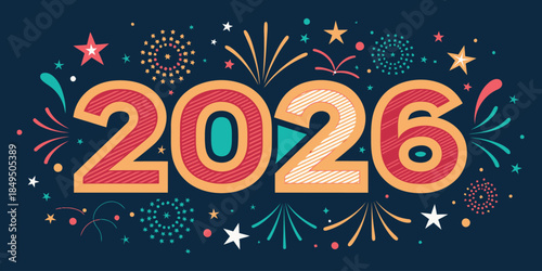 Vibrant 2026 New Year celebration graphic with colorful fireworks