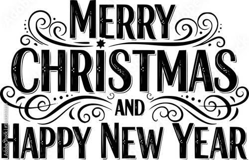 Festive calligraphy design displaying a merry christmas and happy new year message
