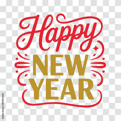 Wallpaper Mural Happy New Year Typography Design - Festive Red Script and Gold Bold Lettering Vector Illustration Torontodigital.ca