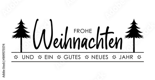 Frohe Weihnachten und ein gutes neues Jahr - deutscher Text. Kartentext für Weihnachtskarte, schwarz, Wolke, Vektor, Schriftzug auf weißem Hintergrund mit Tannenbaum, Linien und Sternen. 