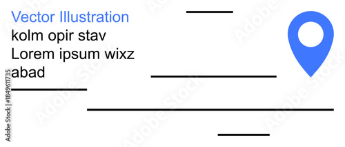 Navigation, location services, mapping, wayfinding, travel assistance, urban planning. A blue location pin on a white background, with lines and text elements. Navigation and location services