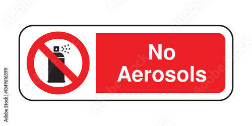 No Aerosols Sign – Spray Can with Prohibition Symbol – High Quality Vectorial Stock Image