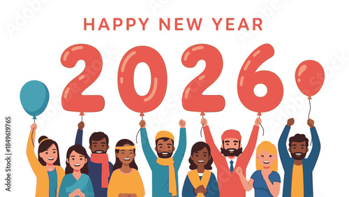 Illustration of a diverse group of people holding up balloons and 'HAPPY NEW YEAR 2026' sign in a celebratory scene with vibrant colors.