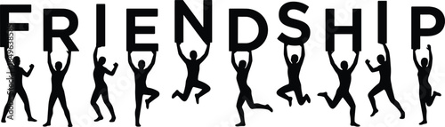 Set of Energetic Black Silhouettes of People Holding Up Large Letters to Spell the Word Friendship Isolated on White Background for Design