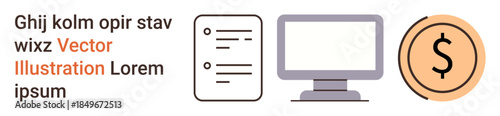 Financial analysis, digital transactions, budgeting, online services, fintech solutions, and economic planning. Icons of a document, a monitor and a dollar coin. Financial analysis and digital
