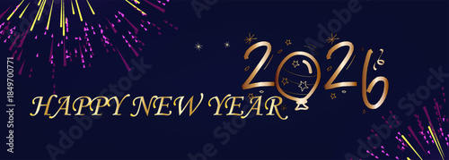 Luxury Happy New Year 2026 celebration banner featuring golden typography and colorful fireworks on a dark blue night background. Elegant festive design perfect for holiday 