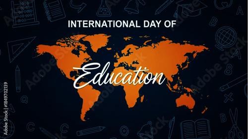 Celebrating International Day of Education A World United in Learning and Knowledge Sharing for Global Advancement