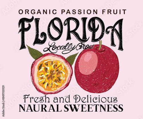 Florida local market. Organic sweet flavors artwork for t shirt print, poster, sticker and other uses. Fresh Passion fruit vintage t-shirt design.
