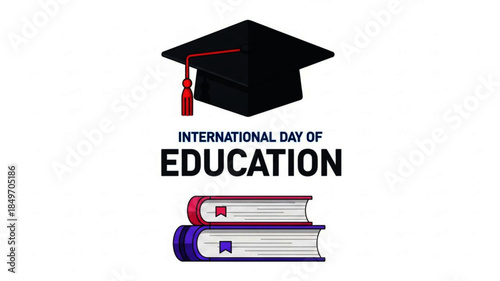 Celebrating International Day of Education A Tribute to Knowledge and Learning, Honoring Students and Teachers Worldwide