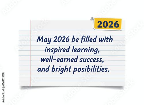 May 2026 Be Filled with Inspired Learning Well-Earned Success and Bright Possibilities Notebook Greeting Card