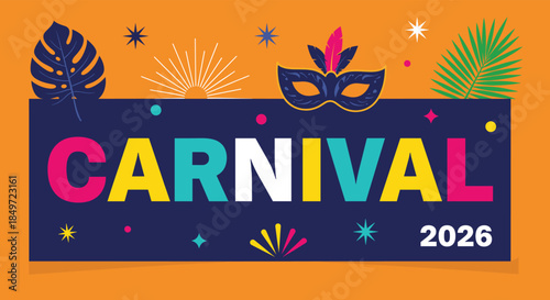 Carnival 2026 festive banner with masquerade mask and tropical leaves
