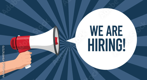 We are hiring announcement with a hand holding a megaphone and a speech bubble on a retro blue sunburst background.