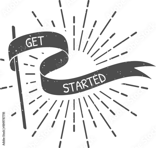 Get started message on a vintage sunburst banner