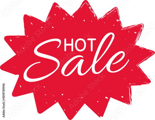 Hot sale sign identifying a special promotional offer