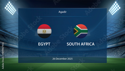 Egypt vs South Africa, Football scoreboard broadcast graphic soccer