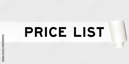 Ripped gray paper background that have word price list under torn part