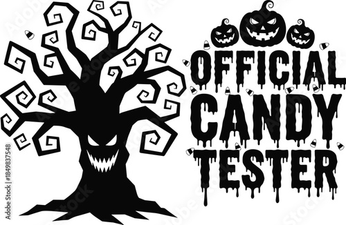 Official candy tester Halloween typography illustration, spooky tree and dripping letters with pumpkins, black and white vector design for festive decor