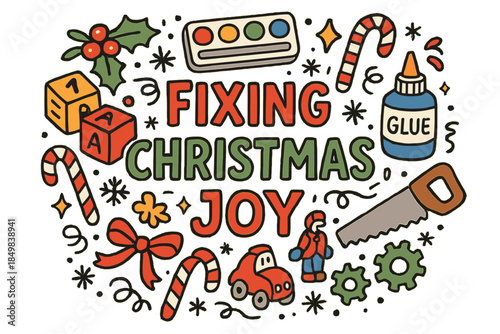 Fixing Christmas Joy.