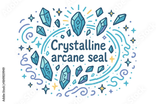 Crystalline Arcane Seal. Crystalline arcane seal. Hand-drawn doodle illustration of Crystalline arcane seal.