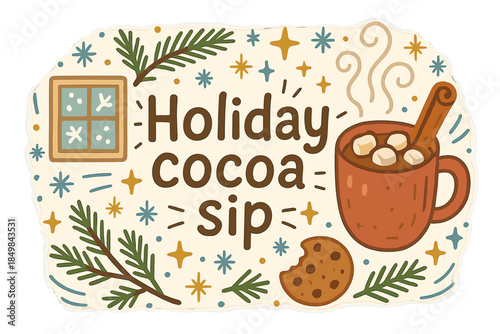 Holiday Cocoa Delight. Holiday cocoa sip. Hand-drawn doodle illustration of Holiday cocoa sip. Warm mug,