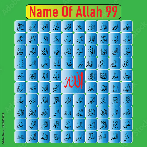 The ninety nine names of allah displayed in arabic calligraphy on a green background