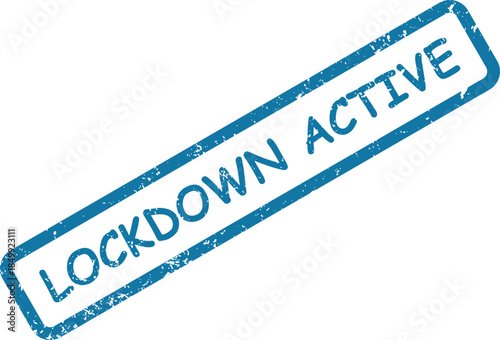 This image shows a blue lockdown active message on a grunge rubber stamp impression over a white surface