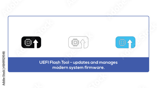 Uefi flash tool updates and manages modern system firmware